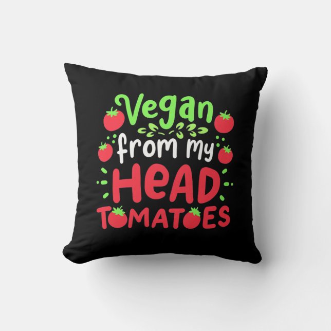 Vegan From My Head Tomatoes Cushion (Front)