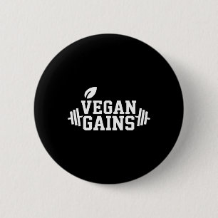 Vegan Gains Funny Workout Gym Weightlifting Bodybu 6 Cm Round Badge