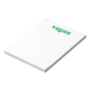 "vegan" green letters, white background notepad
