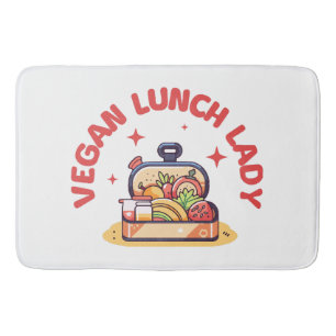 VEGAN LUNCH LADY’S BATH MAT