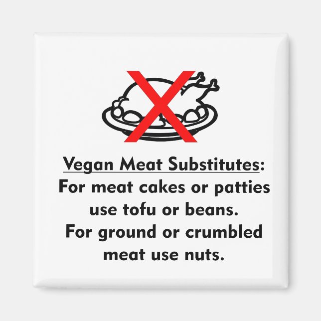 Vegan Meat Substitutes Magnet (Front)