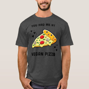 Vegan Pizza Funny Foodie Junk Food Lovers Vegetari T-Shirt