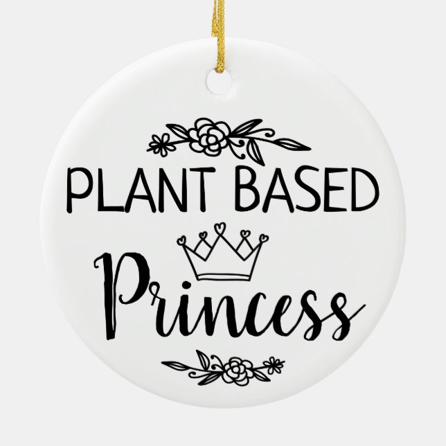 Vegan Plant based Princess floral Ceramic Ornament (Back)