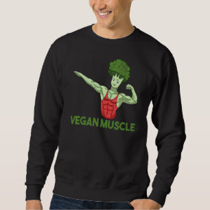 Vegan Power Vegetarian Plant Broccoli Bodybuilding Sweatshirt