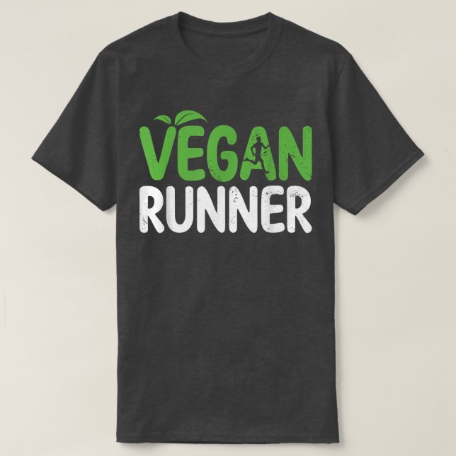 Vegan Runner Vegan Vegetarian Diet Athlete Workout T-Shirt (Design Front)