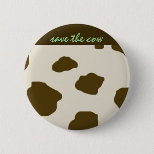 Vegan SAVE THE COW Brown 6 Cm Round Badge