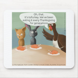 Vegan Thanksgiving Funny Mouse Pad