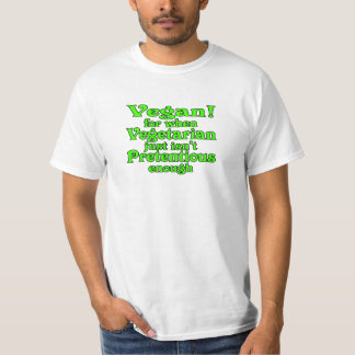 vegan vegetarian humour T-Shirt