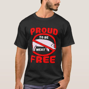 Vegan Vegetarian Lifestyle Meat Free Diet Plant Ba T-Shirt