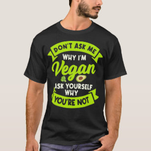 Vegan Vegetarian No Meat Diet Plant Based Lifestyl T-Shirt