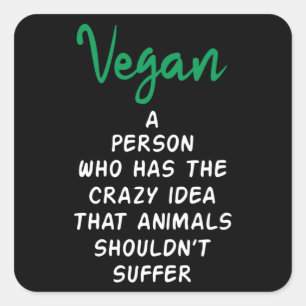 Vegan Vegetarian Veganism Food Veggie Gift Idea Square Sticker