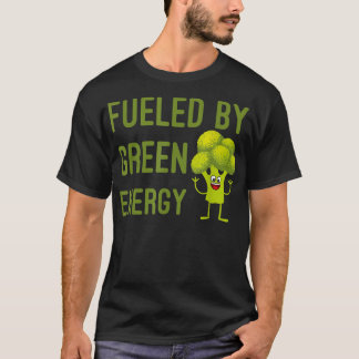 Vegan Vegetarian Veggies  Fuelled By Green Energy  T-Shirt