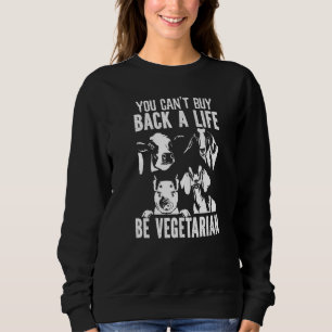 Vegan Vegetarianism Healthy Vegetarian Sweatshirt