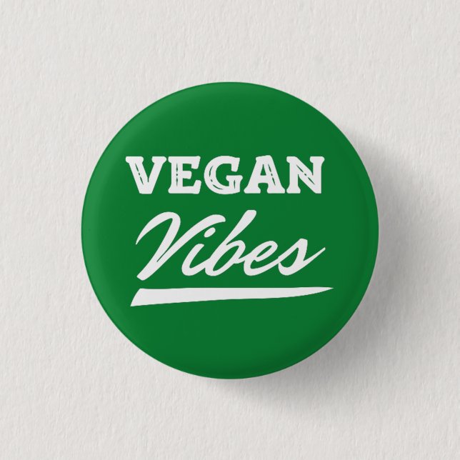 Vegan Vibes Vegetarian 3 Cm Round Badge (Front)