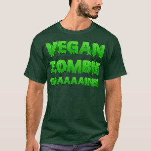 vegan zombie T-Shirt