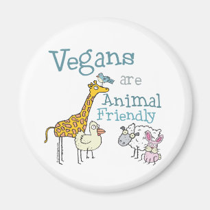 Vegans are Animal Friendly Magnet