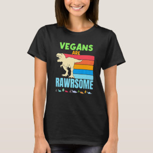 Vegans Are Awesome Herbivore Vegan Dinosaur Diet P T-Shirt
