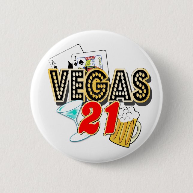 Vegas 21st Birthday 6 Cm Round Badge (Front)