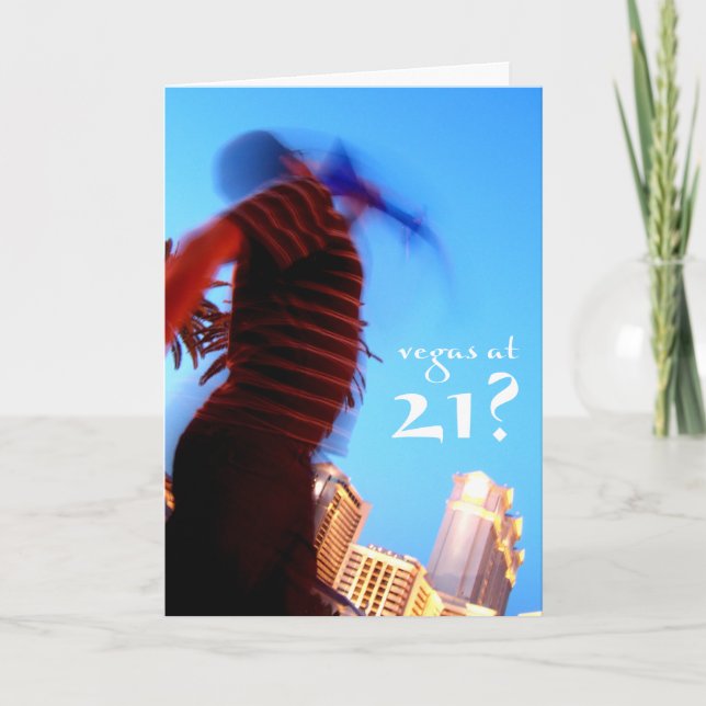 vegas at 21? birthday card (Front)