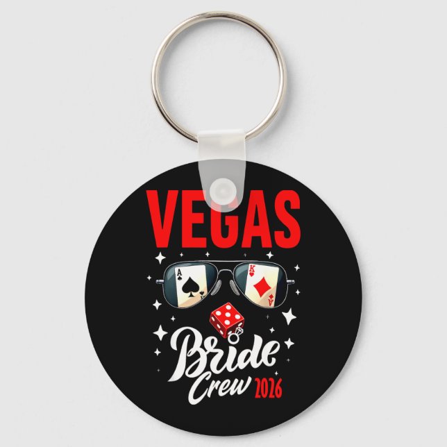 Vegas Bride Squad 2026 Married in Vegas Key Ring (Front)