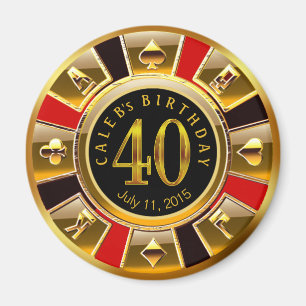 Vegas Casino Chip 40th Birthday red gold black Magnet