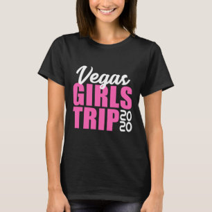 Vegas Girls Trip - Vacation Chelorette Matching Gr T-Shirt