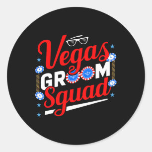 Vegas Groom Squad Vegas Bachelor Party Married In Classic Round Sticker