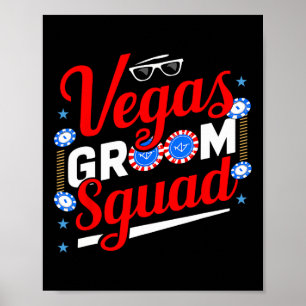 Vegas Groom Squad Vegas Bachelor Party Married In Poster