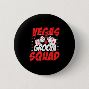 Vegas Groom Squad Wedding Bachelor Party 6 Cm Round Badge