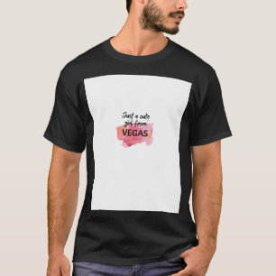 VEGAS (Just a Cute Girl) Graphic  T-Shirt