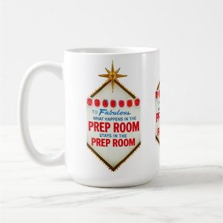 Vegas Prep Room Funny Coffee Mug