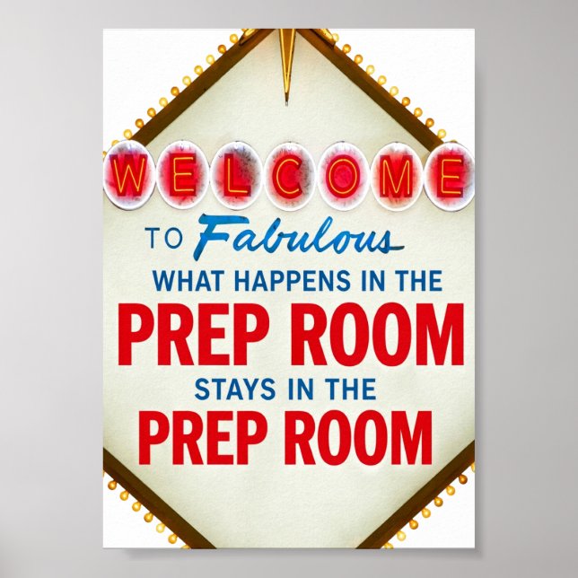 Vegas Prep Room Funny Poster (Front)