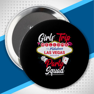 Vegas Squad - Party in Vegas Las Vegas Girls' Trip 10 Cm Round Badge