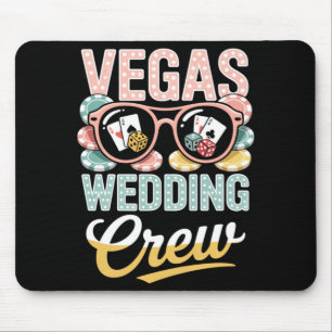 Vegas wedding crew las vegas bachelorette party mouse pad