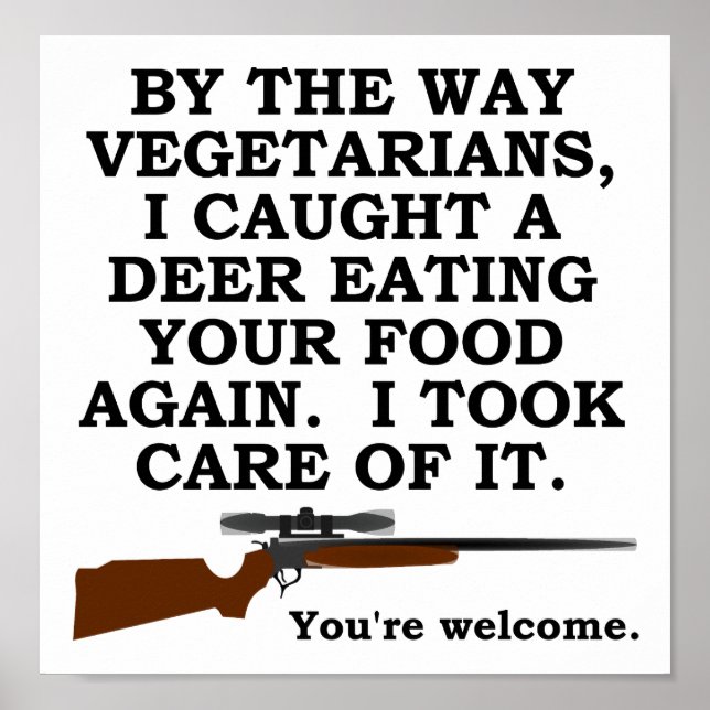 Vegatarian Favour Funny Hunting Poster (Front)