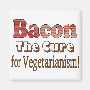Vegetarian Bacon Magnet