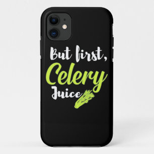 Vegetarian But First Celery Juice iPhone 11 Case