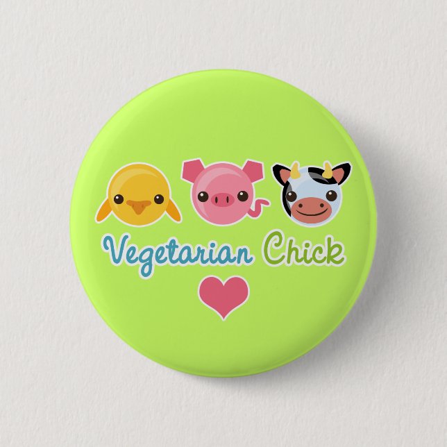 Vegetarian Chick 6 Cm Round Badge (Front)