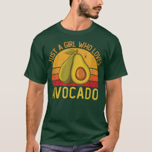Vegetarian Day Funny Just A Girl Who Loves Avocad T-Shirt