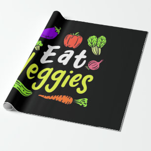 Vegetarian Eat Veggies Wrapping Paper