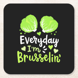 Vegetarian Everyday I Am Brusselin Square Paper Coaster