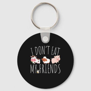 Vegetarian I Do Not Eat My Friends Key Ring