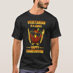 Vegetarian Is A Choice Cute Turkey Sunglasses Than T-Shirt