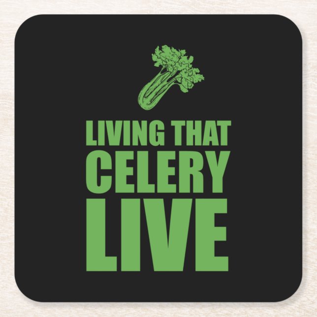 Vegetarian Living That Celery Live Square Paper Coaster (Front)