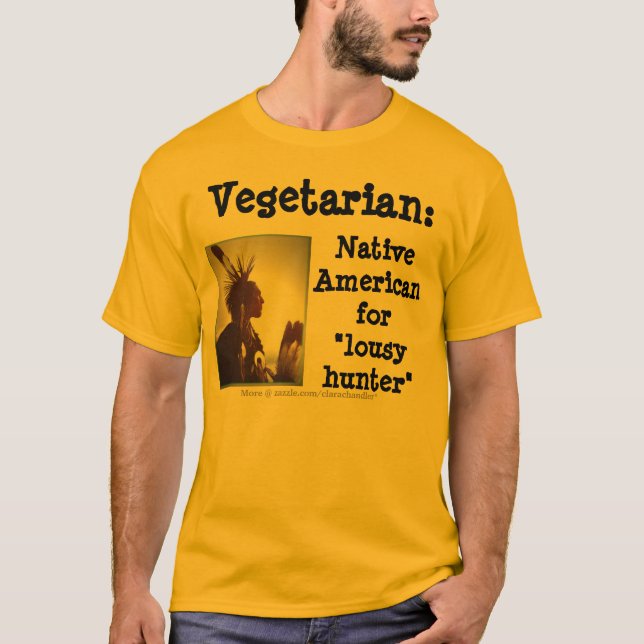 Vegetarian/Lousy Hunter T-Shirt (Front)