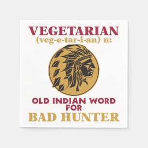 Vegetarian Old Indian Word for Bad Hunter Napkin
