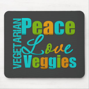 Vegetarian Peace Love Veggies Mouse Pad