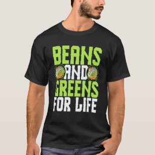 Vegetarian Veggies Beans And Greens Life Vegetable T-Shirt