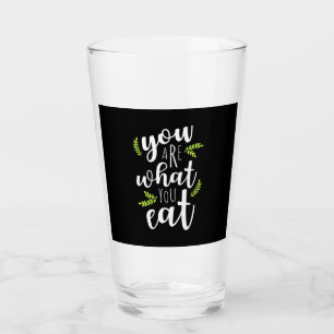 Vegetarian You Are What You Eat Glass