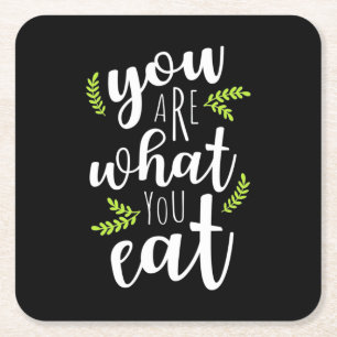 Vegetarian You Are What You Eat Square Paper Coaster